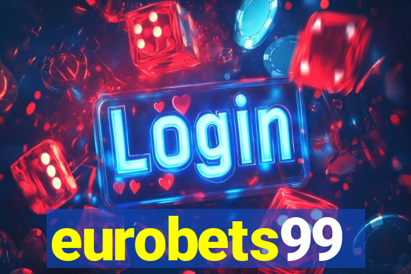 eurobets99