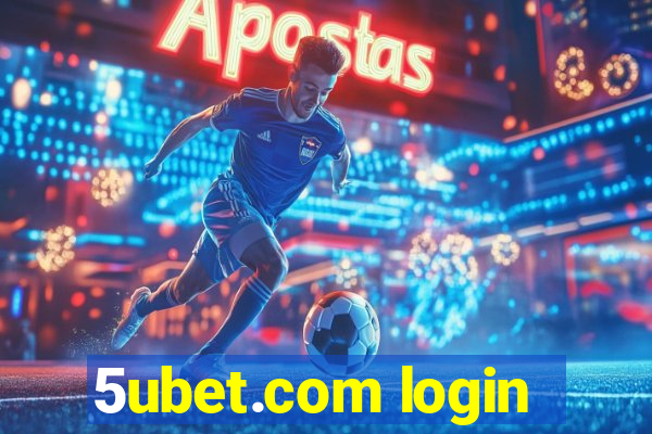 5ubet.com login