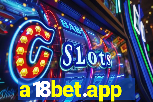 a18bet.app