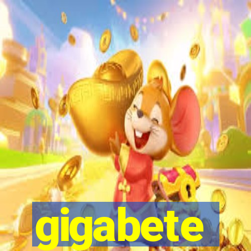 gigabete