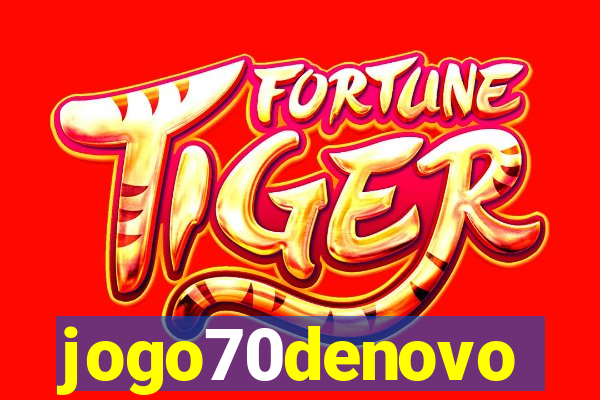 jogo70denovo