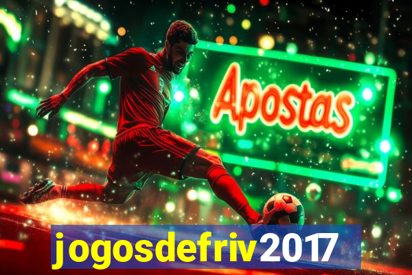 jogosdefriv2017