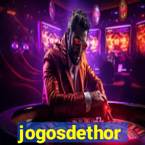 jogosdethor