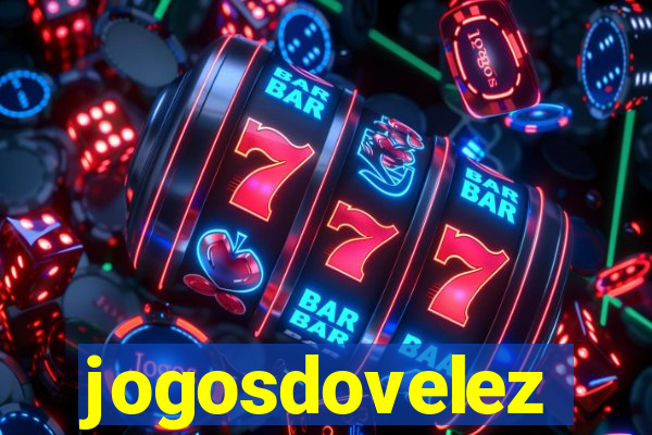 jogosdovelez