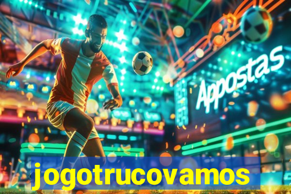 jogotrucovamos