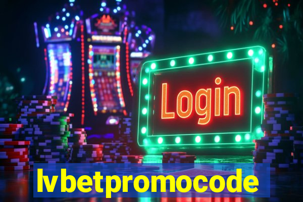 lvbetpromocode