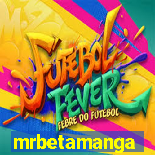 mrbetamanga