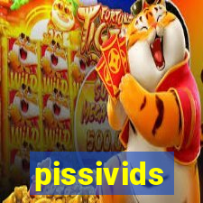 pissivids