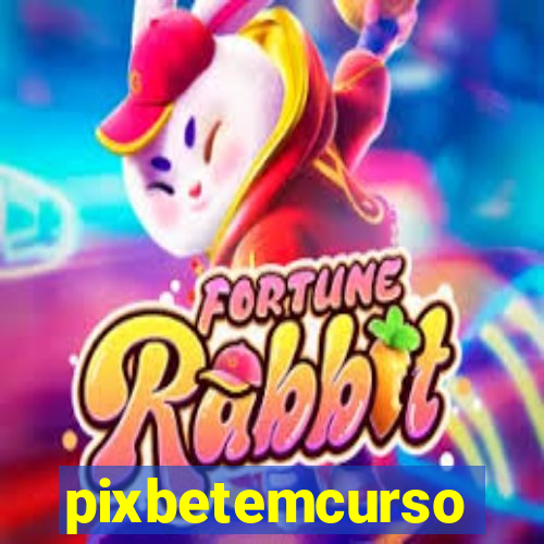 pixbetemcurso