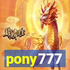 pony777