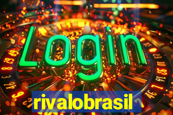 rivalobrasil