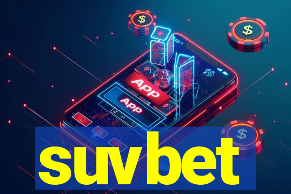 suvbet