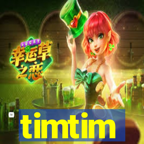 timtim