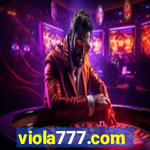 viola777.com