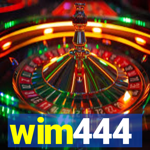 wim444